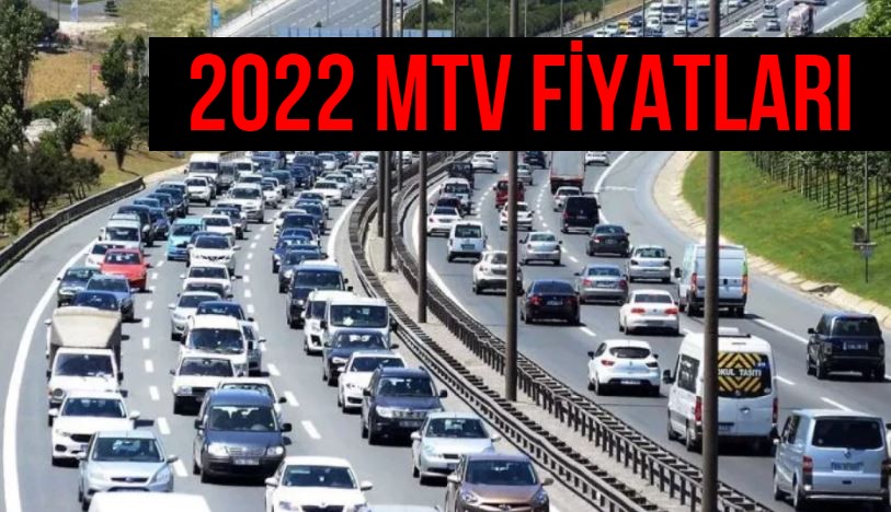 2022 MTV Fiyatları belli oldu!