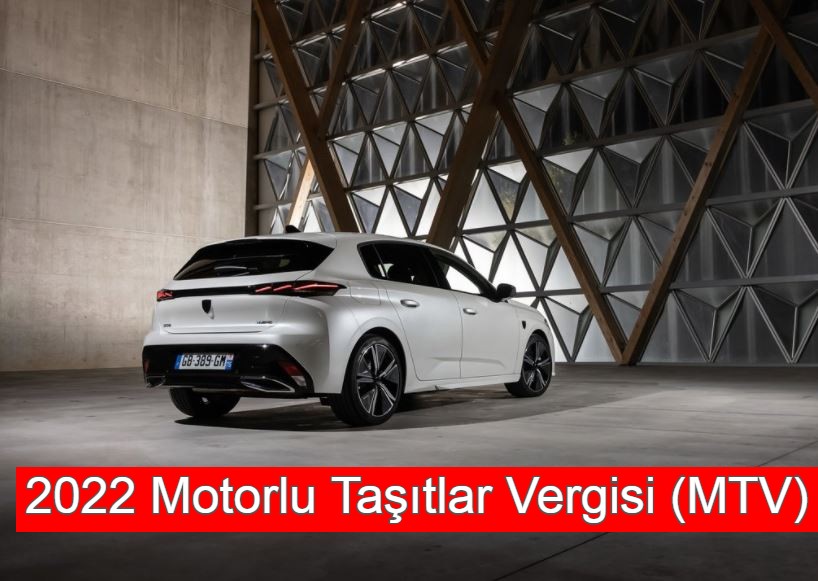 2022 Motorlu Taşıtlar Vergisi