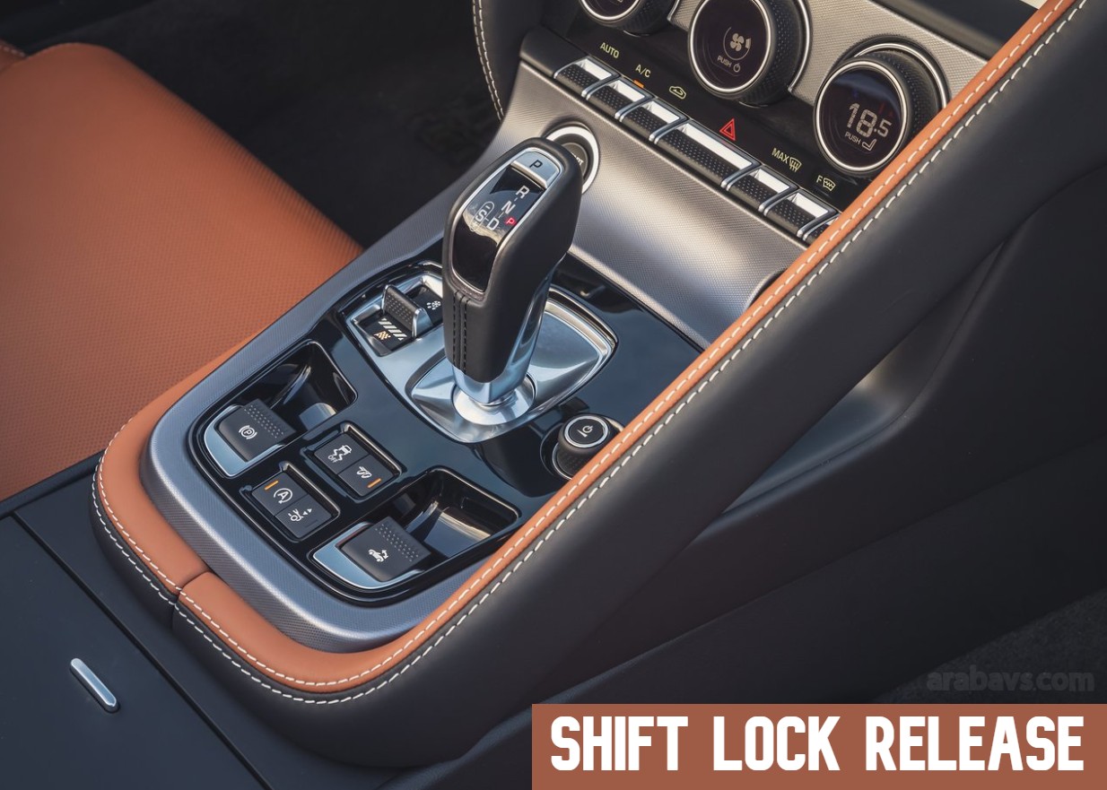 Shift Lock Release nedir neden kullanılır?