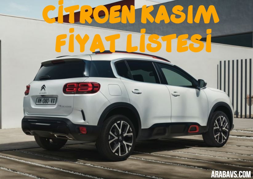 2021 Citroen Kasım Fiyatları Yayınladı! 202.700 TL'den başlayan fiyatlarla!