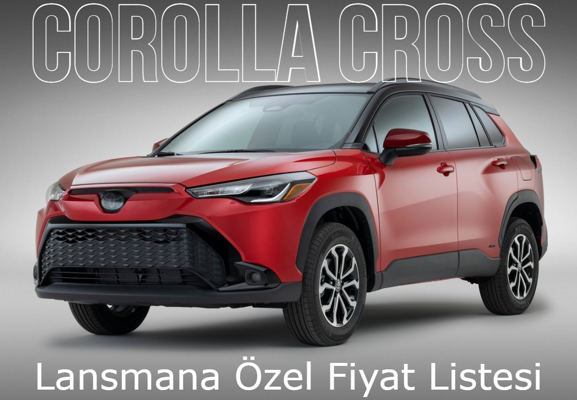 2022 Yeni Toyota Corolla Cross Hibrit Satışa Sunuldu! İşte fiyatları