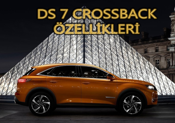 ds 7 crossback çzellikleri