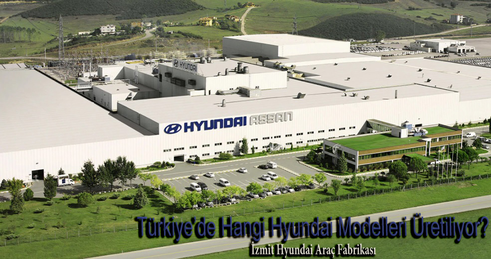 Hyundai Kocaeli Araç Fabrikası