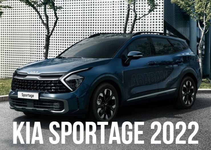 2022 Yeni Kia Sportage Ne Zaman Gelecek? İşte özellikleri