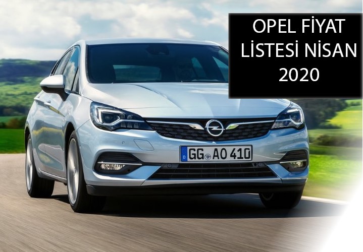 Opel Nisan Fiyat Listesi 2020