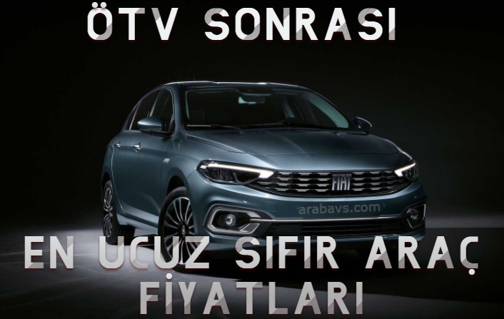 ÖTV İndirimi Sonrası En Ucuz 25 Sıfır Araç!