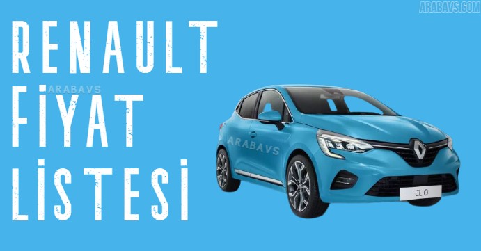 Renault 2021 Eylül fiyat listesi yayınlandı! Fiyatlar ne oldu?