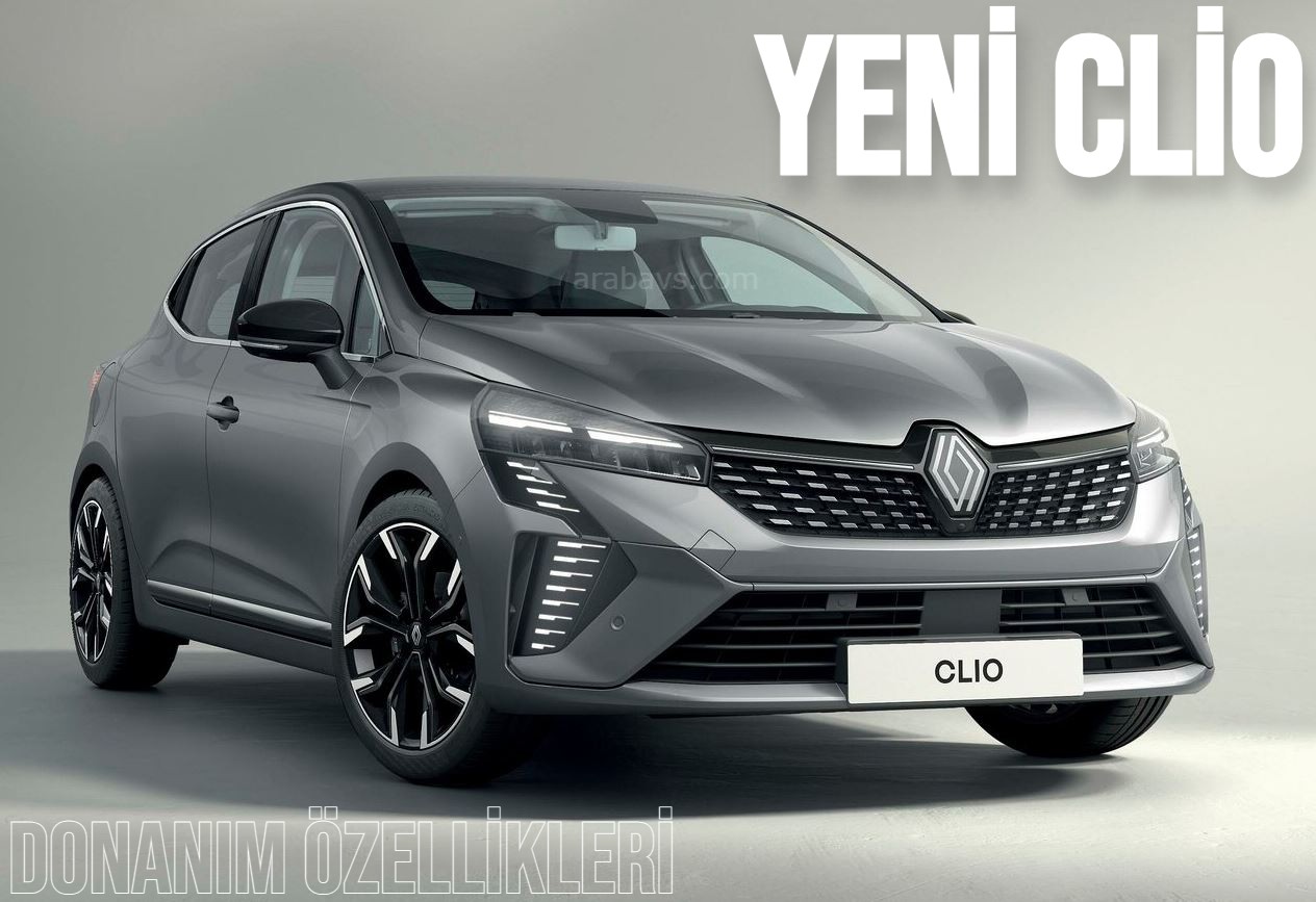 2023 Yeni Renault Clio: Yenilenen Donanım Paketleri ve Özellikleri ile Karşınızda!